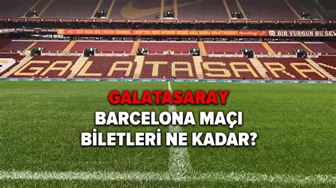 Galatasaray barcelona maçı ne zaman